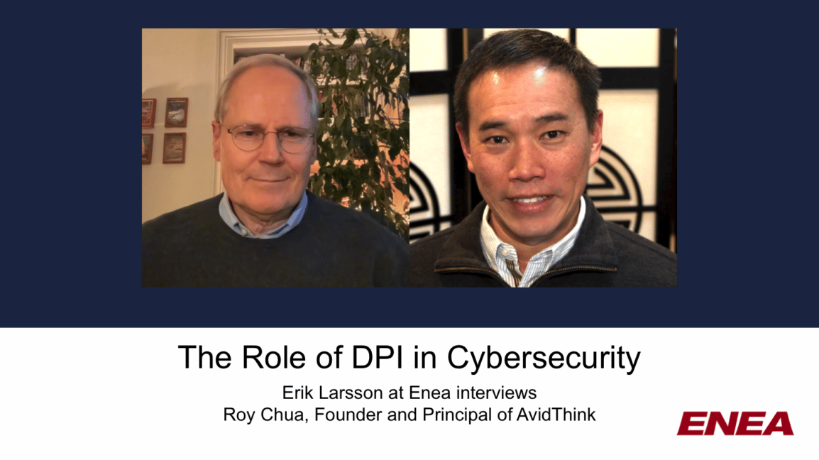 The Role of DPI in Cybersecurity - An Interview with Roy Chua, Founder and Principal of AvidThink