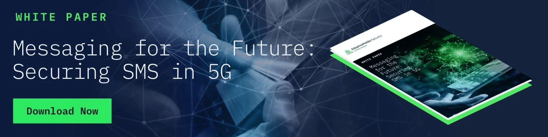 Blog_Banner_Future_Securing_SMS_in_5G_Whitepaper