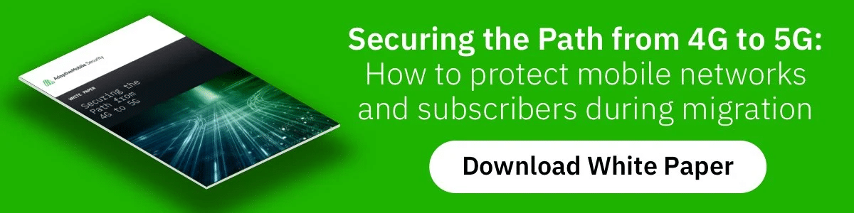 Download Securing the Path from 4G to 5G White Paper