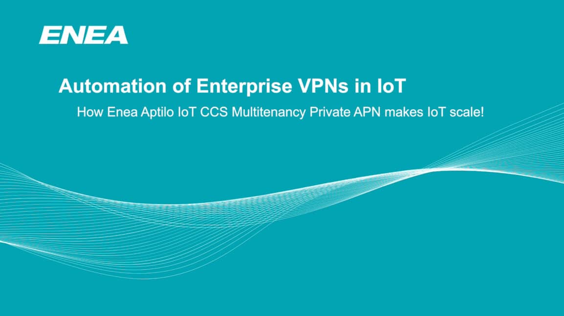 Automation of Enterprise VPNs for Private APN setup in cellular IoT