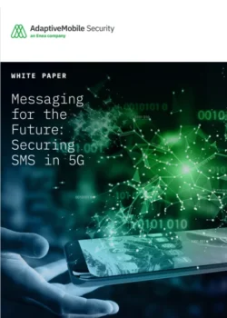White Paper cover: Messaging for the Future: Securing SMS in 5G