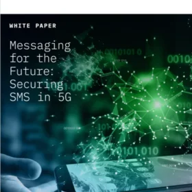 White Paper cover: Messaging for the Future: Securing SMS in 5G