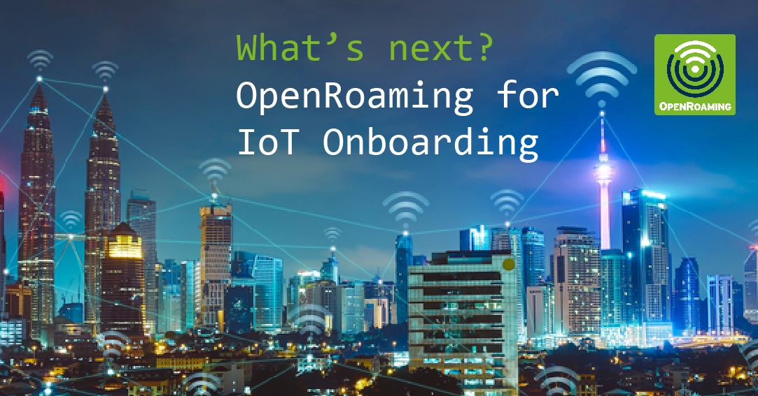 What is next? OpenRoaming for Wi-Fi Onboarding
