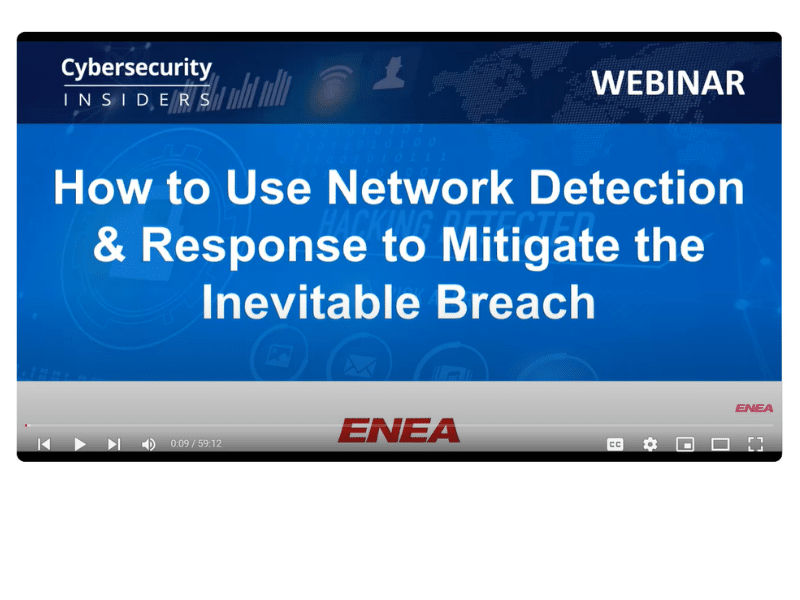 On-Demand Webinar: How to Use Network Detection & Response (NDR) to Mitigate the Inevitable Breach