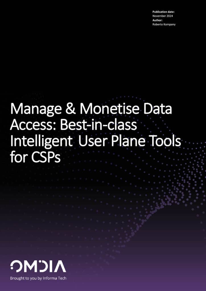 Manage & Monetize Data Access Best in class Intelligent User plane Tools for CSPs